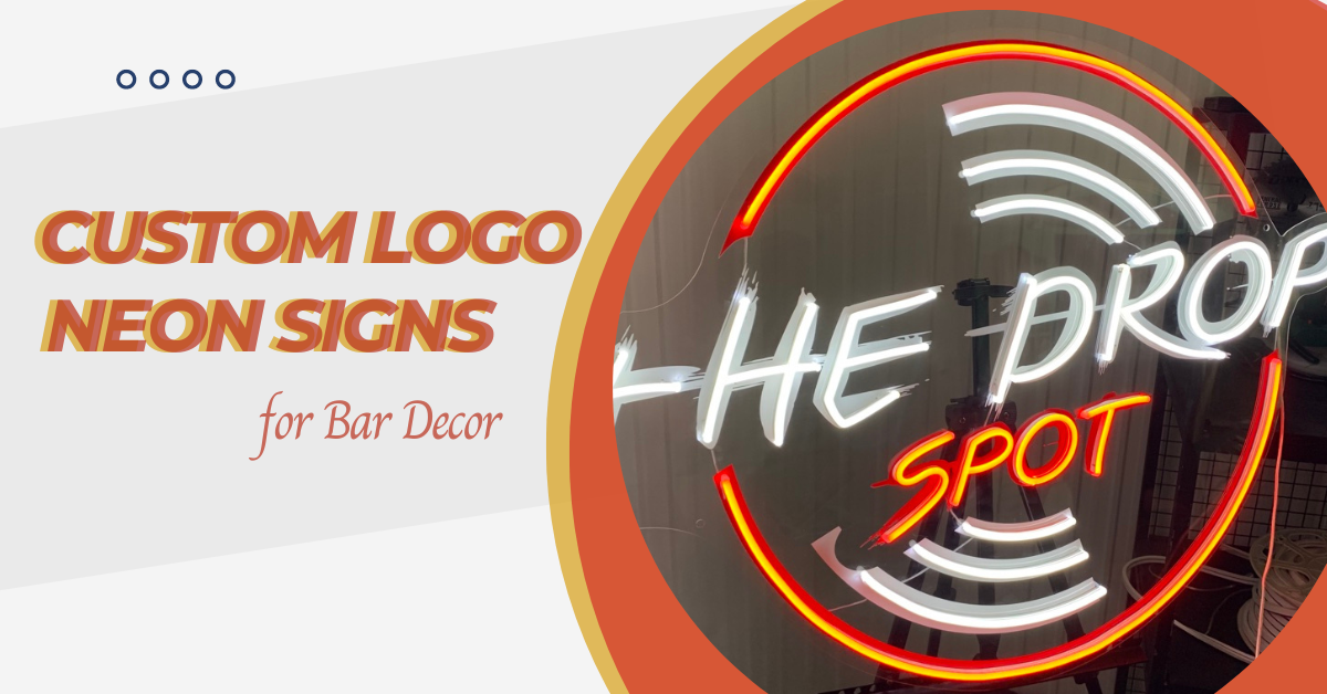 The Aesthetic Appeal of Custom Logo Neon Signs For Bar
