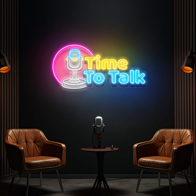 "Time To Talk" Podcast LED Neon Sign - Custom Artwork