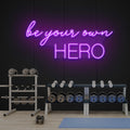 Be Your Own Hero Led Neon Sign Light