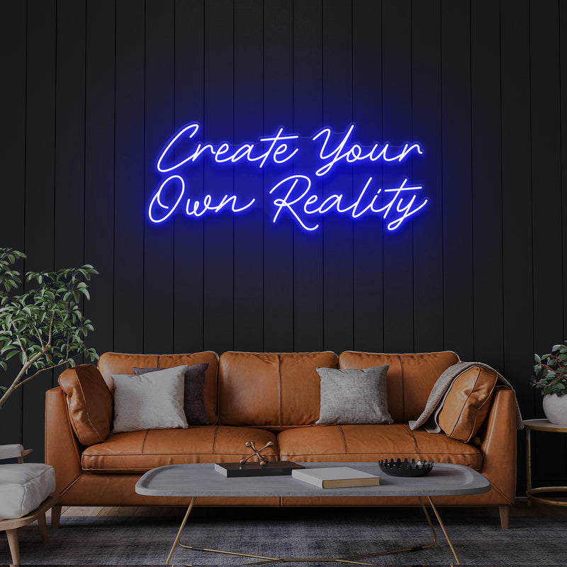 Create Your Own Reality Led Neon Sign Light