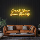 Create Your Own Reality Led Neon Sign Light
