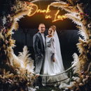 Drunk In Love Led Neon Sign Light