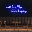 Eat Healthy, Live Happy Led Neon Sign Light