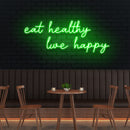 Eat Healthy, Live Happy Led Neon Sign Light