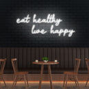 Eat Healthy, Live Happy Led Neon Sign Light