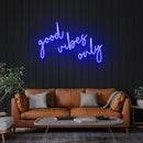 Good Vibes Only 2 Led Neon Sign Light