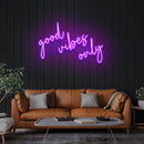 Good Vibes Only 2 Led Neon Sign Light