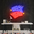 Heck Yeah Artwork Led Neon Sign Light