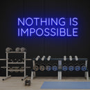 Nothing Is Impossible Led Neon Sign Light