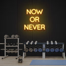 Now Or Never Led Neon Sign Light