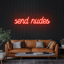 Send Nudes Led Neon Sign Light