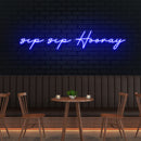 Sip Sip Hooray Led Neon Sign Light
