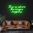 This Is Where The Magic Happens Led Neon Sign Light