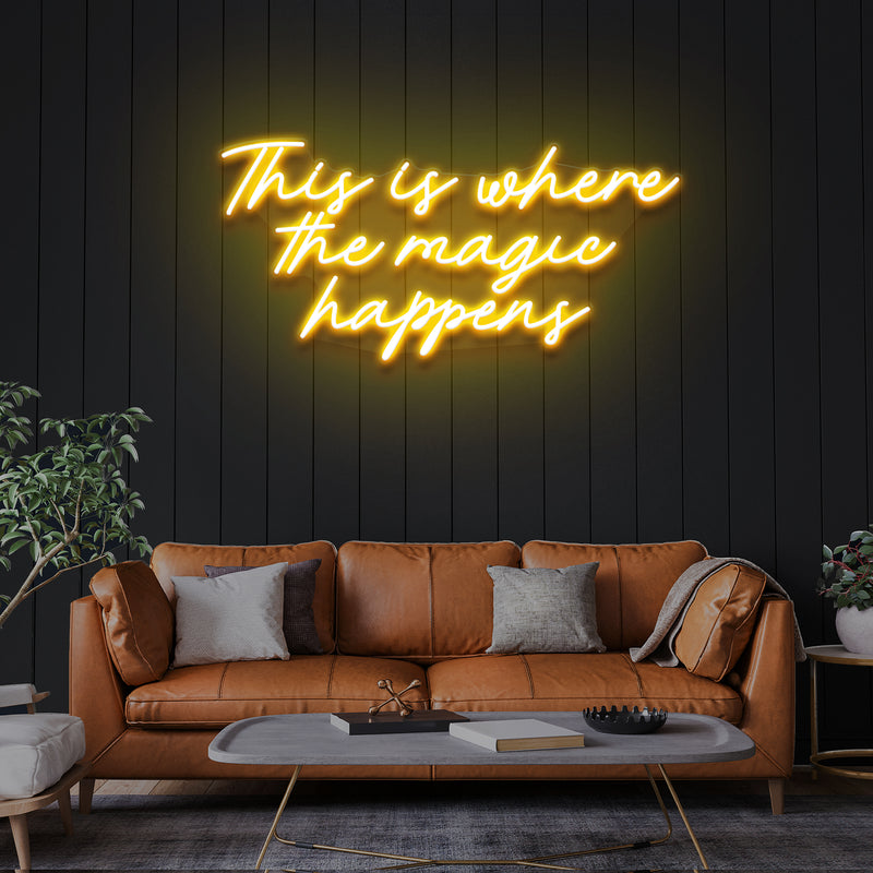 This Is Where The Magic Happens Led Neon Sign Light