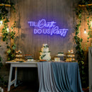 Til Death Do Us Party Led Neon Sign Light