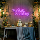 Til Death Do Us Party Led Neon Sign Light