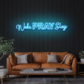 Wake Pray Slay Led Neon Sign Light