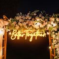 Custom Neon Sign Wedding, Better Together Neon Sign, Wedding Sign