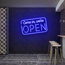 Come In, We're Open 2 Led Neon Sign Light
