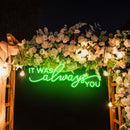 Neon Light Sign For Wedding, It Was Always You Neon Sign, Neon Last Name Sign Wedding