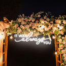 Neon Light Sign For Wedding, It Was Always You Neon Sign, Neon Last Name Sign Wedding