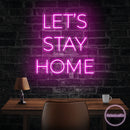 Let's Stay Home Led Neon Sign Light