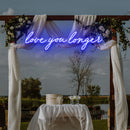 Love You Longer Led Neon Sign Light