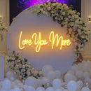 Love You More Led Neon Sign Light