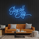 Stay All Day Led Neon Sign Light
