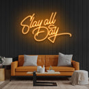 Stay All Day Led Neon Sign Light