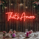 That Is Amore Led Neon Sign Light