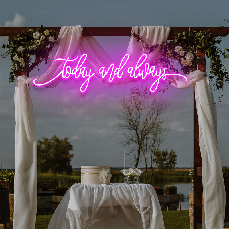 Today And Always Led Neon Sign Light
