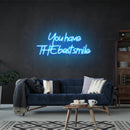 You Have The Best Smile Led Neon Sign Light